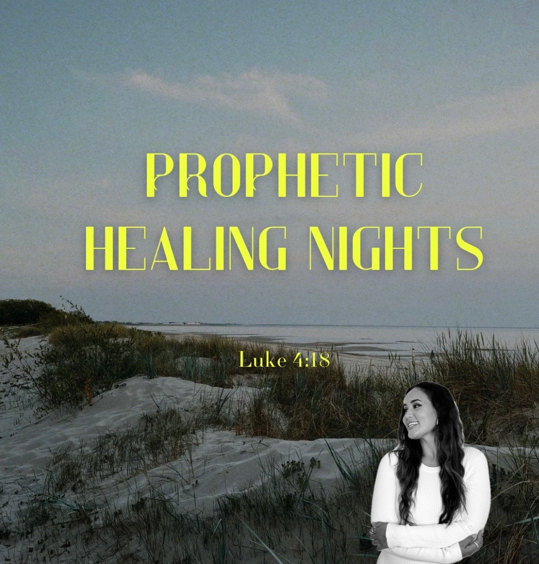 PROPHETIC HEALING NIGHTS